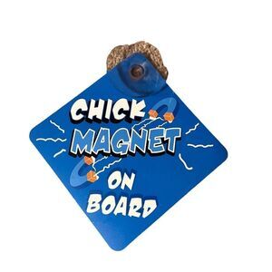 Babies r us Chick Magnet suction cup Car Sign.